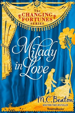 Milady in Love (The Changing Fortunes Series, #5)