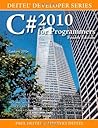 C# 2010 for Programmers (Deitel Developer Series) C# 2010 for Programmers (Deitel Developer Series)