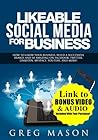 Social Media Marketing Tips for Business: Step by Step Advice for Growing Your Business On: Facebook, Twitter, LinkedIn, MySpace, YouTube, and More!