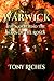 WARWICK - The Man Behind The Wars of the Roses