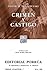 Crimen y castigo (Colección Sepan Cuantos: 108) (Spanish Edition)