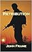 Retribution by John M. Frame