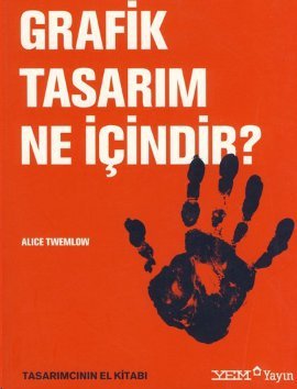 Grafik Tasarım Ne İçindir?