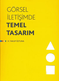 Görsel İletişimde Temel Tasarım