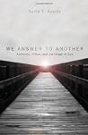We Answer to Anot...