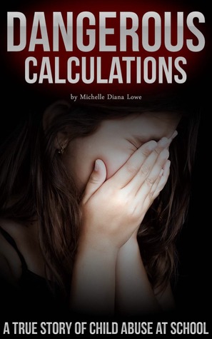 Dangerous Calculations