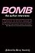 Bomb by BOMB Magazine Bomb by BOMB Magazine