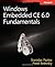 Windows® Embedded CE 6.0 Fundamentals