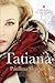 Tatiana  (The Bronze Horsem...