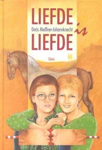 Liefde is liefde (Hardcover)
