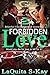 Blissful Encounters of Intensity 2: Forbidden Love