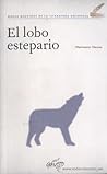El lobo estepario by Hermann Hesse