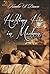 Holding Her in Madness (A W...