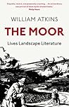 The Moor: Lives, ...