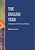 The English Verb: An Exploration of Structure and Meaning