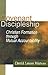 Covenant Discipleship: Christian Formation Through Mutual Accountability