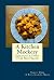A Kitchen Mockery by Nancy Jean Mock