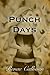 Punch Days (Tayce Williams Book 1)