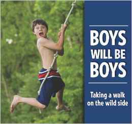 Boys Will Be Boys