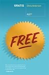 Gratis by Chris Anderson Gratis by Chris Anderson