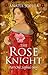 The Rose Knight