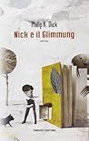 Nick e il Glimmung by Philip K. Dick