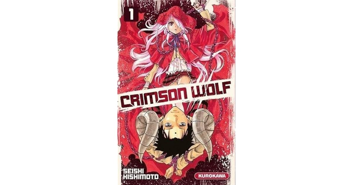 Crimson Wolf (Crimson Wolf, #1) by Seishi Kishimoto