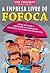 A Empresa Livre de Fofoca