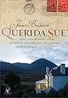 Querida Sue by Jessica Brockmole Querida Sue by Jessica Brockmole
