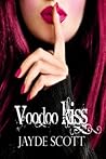 Voodoo Kiss by Jayde Scott