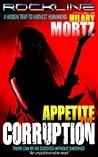 Appetite for Corruption (Rockline Novels #1)