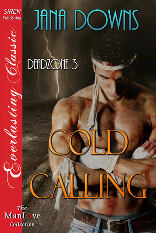 Cold Calling (Deadzone, #3)