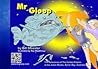 Mr Gloop (The Adventures Of The Golden Dolphin) Mr Gloop (The Adventures Of The Golden Dolphin)