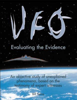 UFO: Evaluating the Evidence (Hardcover)
