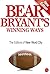 Bear Bryant’s Winning Ways