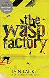The Wasp Factory