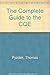 The Complete Guide to the CQE by Thomas Pyzdek