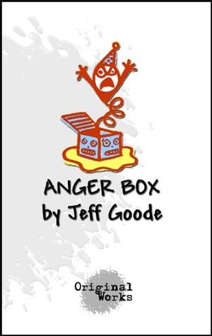 Anger Box: 10 Monologues (Kindle Edition)