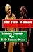 The First Woman: A Short Comedy