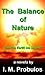 The Balance of Nature: Can the Earth be Saved?