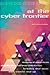 at the cyber frontier