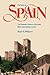 The Story of Spain by Mark R. Williams