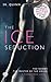 The Ice Seduction (Ice Boss...