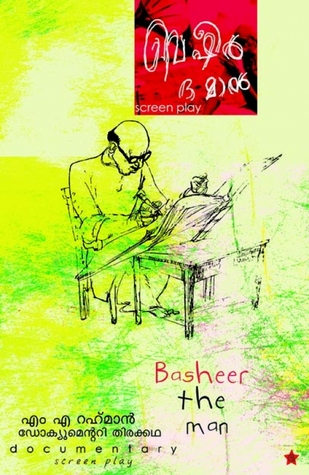 Basheer the Man | ബഷീർ ദ മാൻ