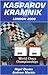 Kasparov vs Kramnik: London 2000 World Chess Championship