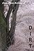 Dirt