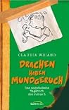 Drachen haben Mundgeruch (Drache Quentin, #1)