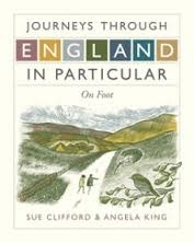 Journeys through England in Particular: On Foot