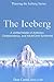 The Iceberg (Thawing the Iceberg Series Book 4)