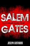 Salem Gates by Joseph Hunt